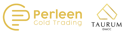 Perleen Gold Trading DMCC & Taurum DMCC